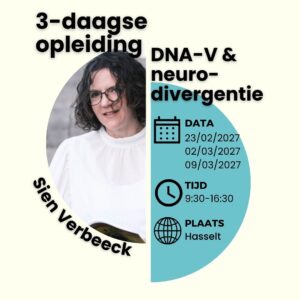 Opleiding DNA-V en neurodivergentie in Hasselt